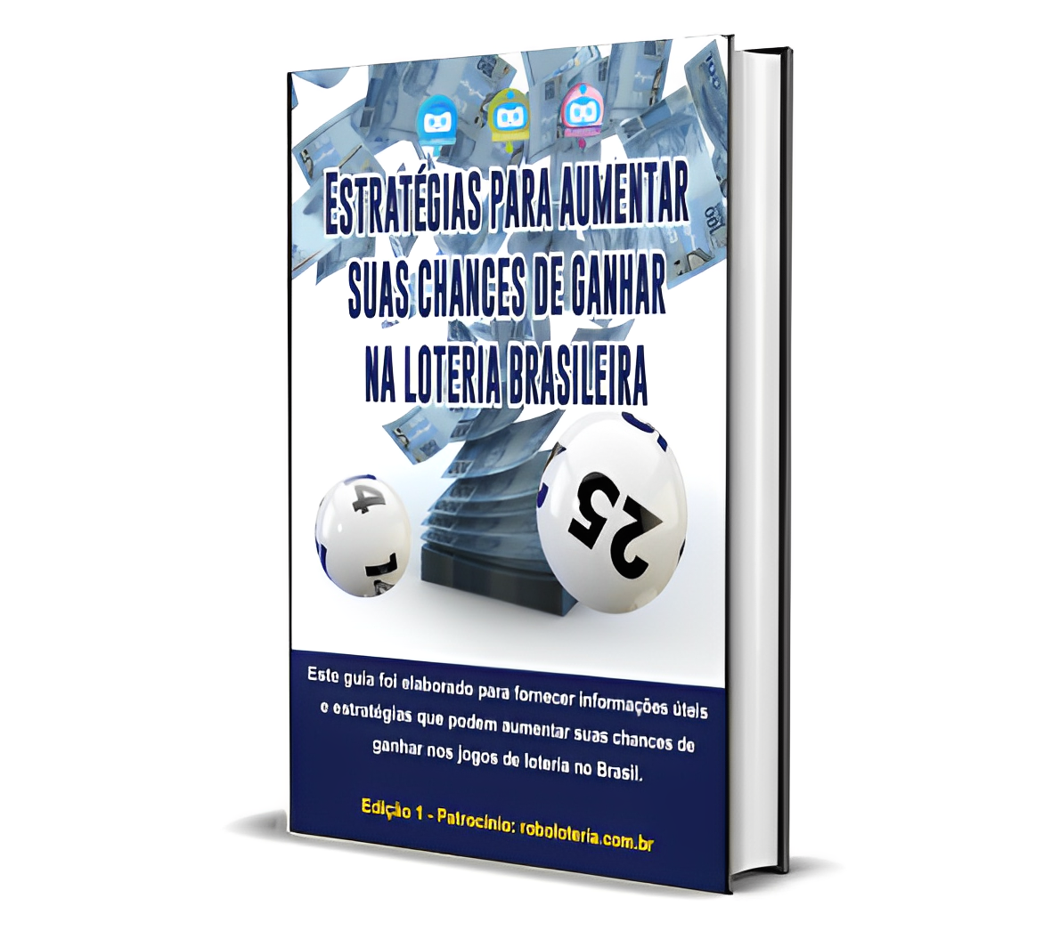 E-book: Estratégias para aumentar suas chances de ganhar na loteria brasileira